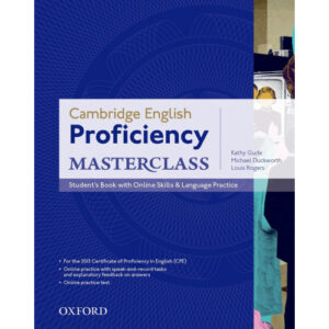 Cambridge English Proficiency Masterclass: Student Book with Online Skills & Language Practice