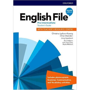 English File 4ed Pre-Intermediate Teacher's Guide with Teacher's Resource Centre