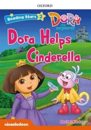 Dora Helps Cinderella - Reading Stars