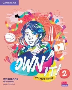 Own It!. 2 Workbook With Ebook - Own It