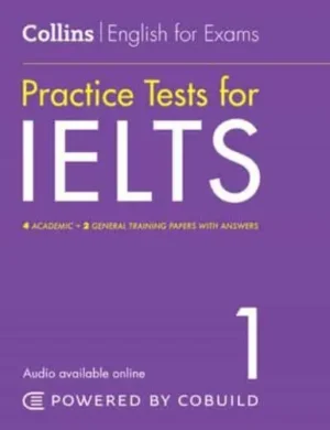 Collins Practice Tests for IELTS - Collins English for IELTS