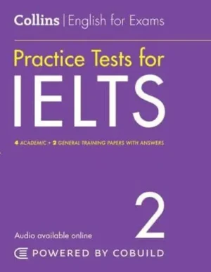 Practice Tests for IELTS 2 - Collins English for IELTS