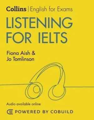 Listening for IELTS - Collins English for IELTS