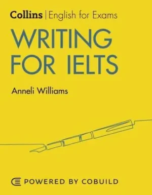 Writing for IELTS - Collins English for IELTS