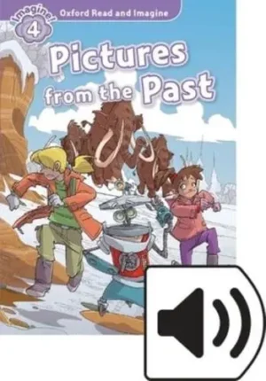 L4. Pictures from the Past