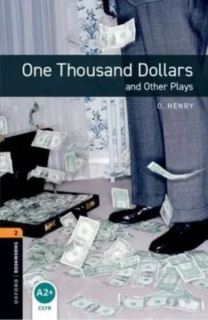 L2.   One Thousand Dollars and Other Plays