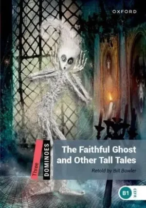 L3.   The Faithful Ghost and Other Tall Tales