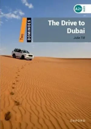 L2. The Drive to Dubai