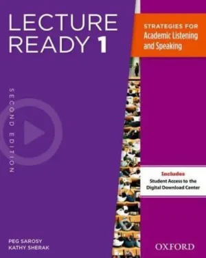 Lecture Ready 1 Strategies for Academic Listening and Speaking
