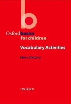 Vocabulary Activities - Oxford Basics for Children