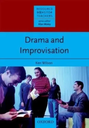 Drama and Improvisation - Resource Books for Teachers