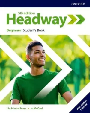 Headway. Beginner Student's Book