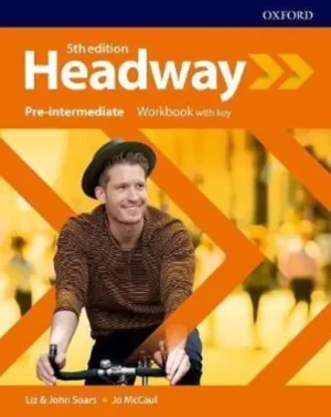Headway. Pre-Intermediate Workbook With Key
