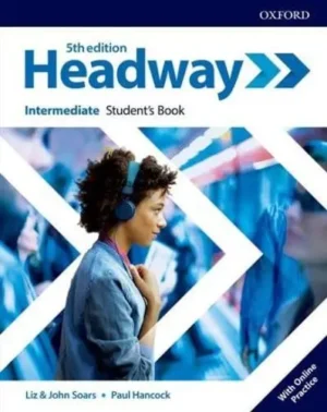 Headway. Intermediate Student's Book (With Online Practice)