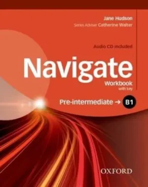 Navigate: B1 Pre-Intermediate: Workbook With CD (With Key)