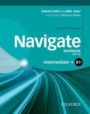 Navigate: B1+ Intermediate: Workbook With CD (With Key)