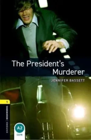 L1. The President's Murderer