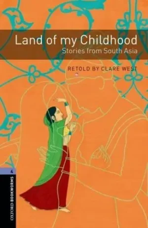 L4. Land of My Childhood: Stories from South Asia