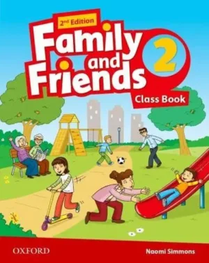 Family and Friends. 2 Class Book
