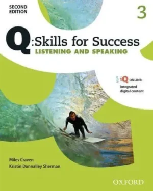 Q: Skills for Success: Level 3: Listening & Speaking Student Book With iQ Online