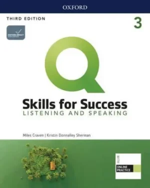 Q: Skills for Success: Level 3: Listening and Speaking Student Book With iQ Online Practice