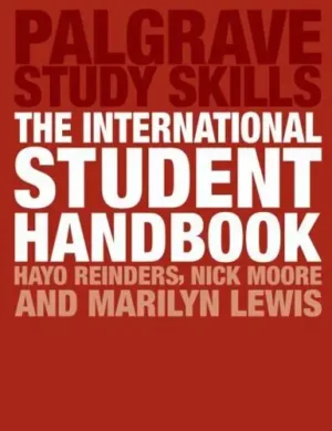 The International Student Handbook - Palgrave Study Skills