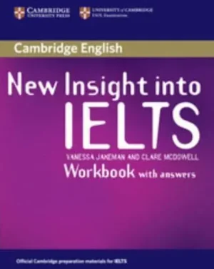 New Insight Into IELTS Workbook With Answers - Insight