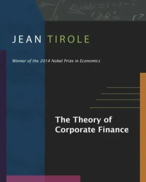 The Theory of Corporate Finance