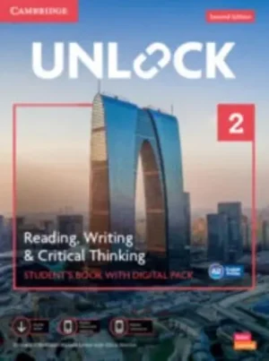 Unlock Level 2 Reading, Writing and Critical Thinking Student's Book With Digital Pack - Unlock