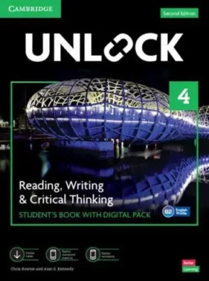 Unlock Level 4 Reading, Writing and Critical Thinking Student's Book With Digital Pack - Unlock