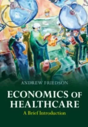 Book preview Economics of Healthcare A Brief Introduction