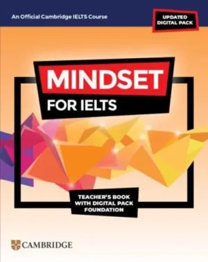 Mindset for IELTS. Foundation Teacher's Book With Digital Pack - Mindset for IELTS