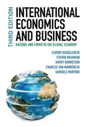International Economics and Business Nations and Firms in the Global Economy