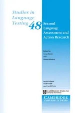 Second Language Assessment and Action Research - Studies in Language Testing