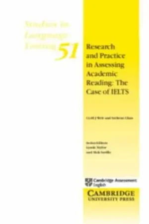 Research and Practice in Assessing Academic Reading: The Case of IELTS - Studies in Language Testing