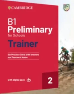 B1 Preliminary for Schools. 2 Trainer With Answers - Trainer