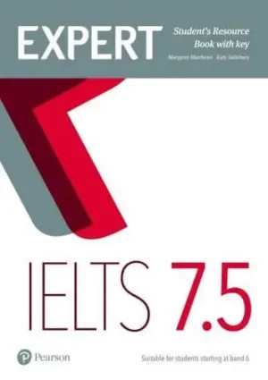 Expert IELTS. Band 7.5 Students' Resource Book With Key - Expert