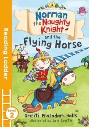 L2.Norman the Naughty Knight and the Flying Horse