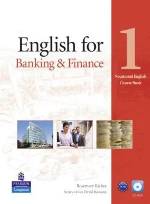 English for Banking & Finance. 1 Vocational English Course Book - Vocational English