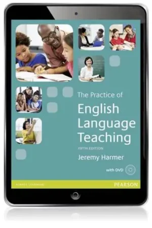 The Practice of English Language Teaching - Longman Handbooks for Language Teaching