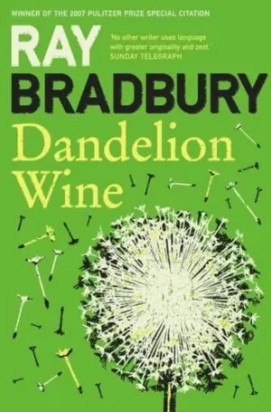 1. Dandelion Wine
