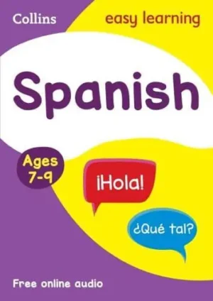 Spanish. Age 7-9 - Collins Easy Learning
