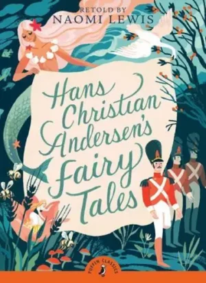 Hans Andersen's Fairy Tales - Puffin Classics