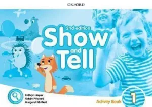 Show and Tell. Level 1 Activity Book