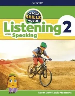 Listening With Speaking. Level 2 Student's Book/workbook - Oxford Skills World