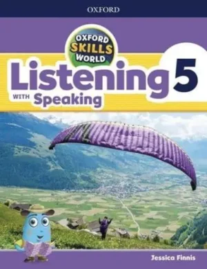 Listening With Speaking. Student Book/workbook - Oxford Skills World