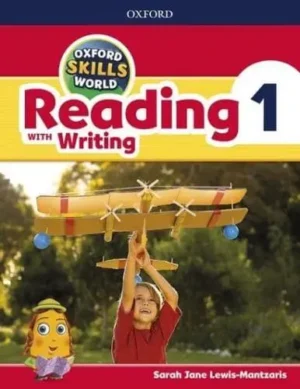 Reading With Writing. Level 1 Student Book/workbook - Oxford Skills World