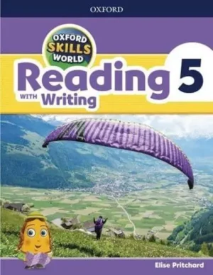 Reading With Writing. Level 5 Student Book/workbook - Oxford Skills World