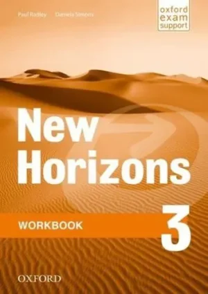 New Horizons. 3 Workbook - Oxford Exam Support