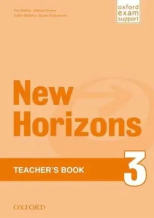 New Horizons. 3 Teacher's Book - Oxford Exam Support